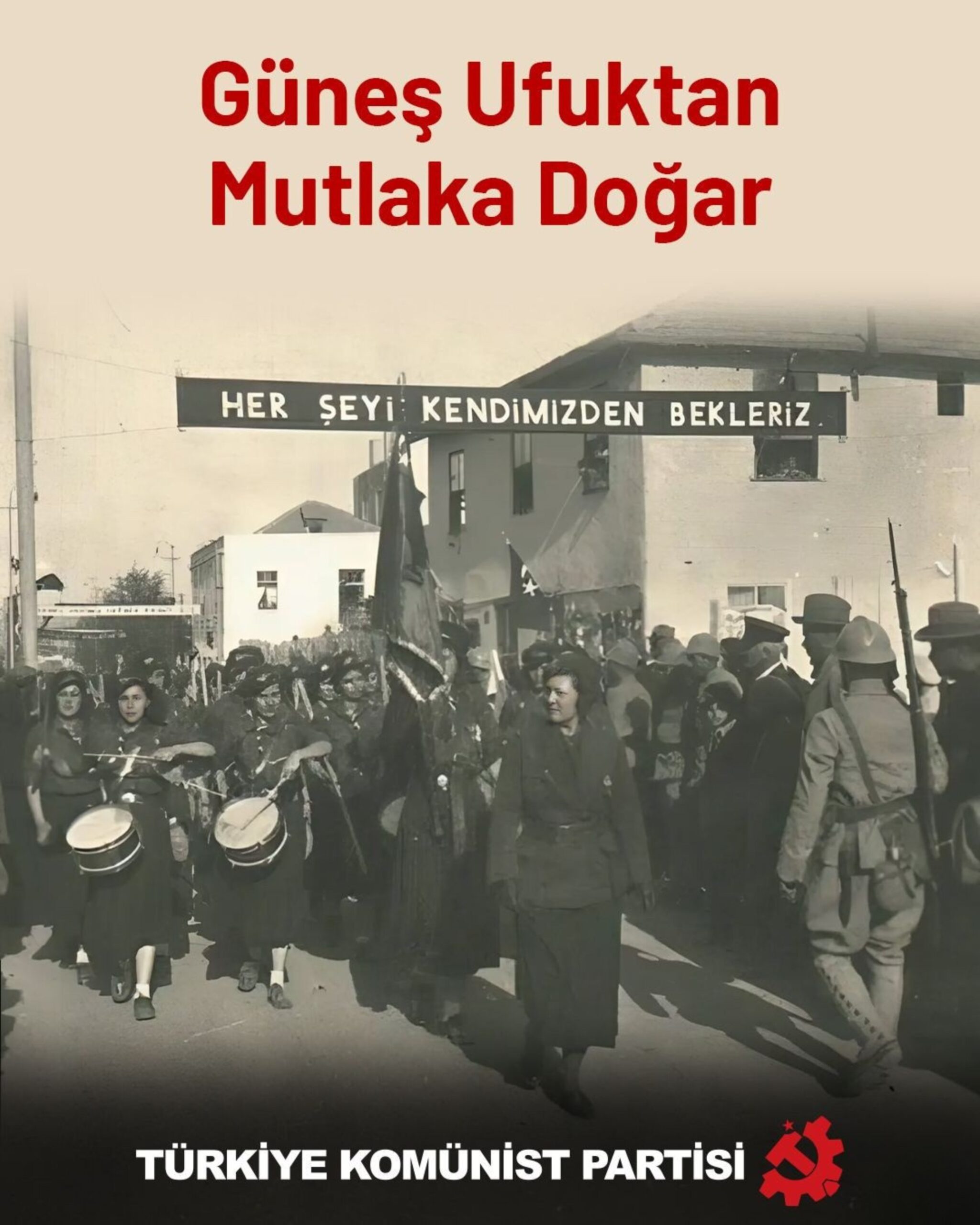 Türkiye Komünist Partisi (TKP), 19 Mayıs 1919’un 106. yıl dönümünde