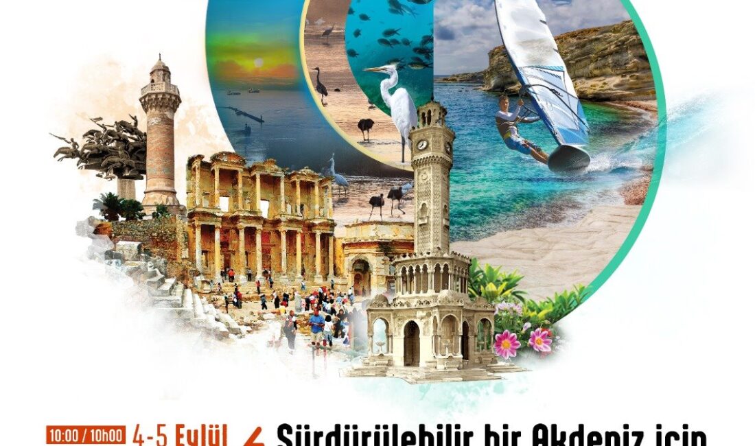 İzmir Büyükşehir Belediyesi’nin ev sahipliğinde, 4-5 Eylül tarihlerinde düzenlenecek “Sürdürülebilir