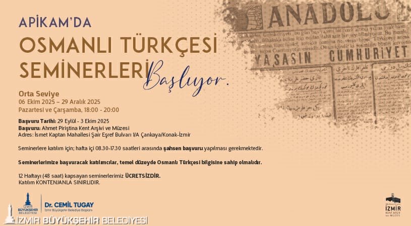 İzmir Büyükşehir Belediyesi Ahmet Piriştina Kent Arşivi ve Müzesi’nde (APİKAM)