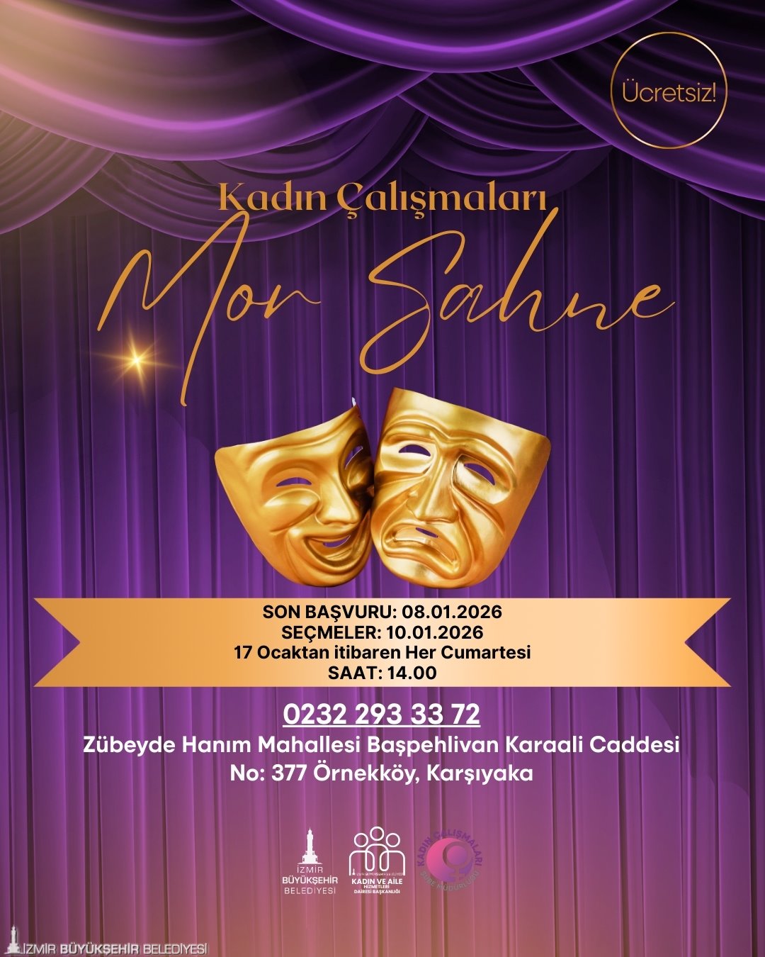 İzmir Büyükşehir Belediyesi tarafından yürütülen Mor Sahne tiyatro çalışmaları için