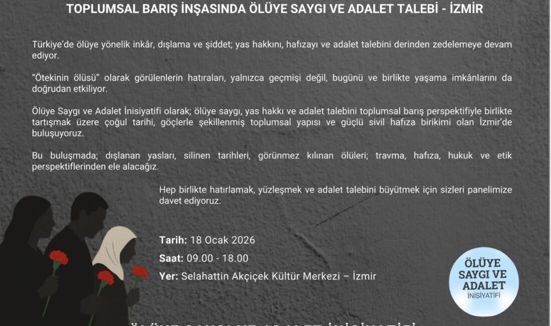Ölüye Saygı ve Adalet İnisiyatifi, yas hakkı, hafıza ve adalet