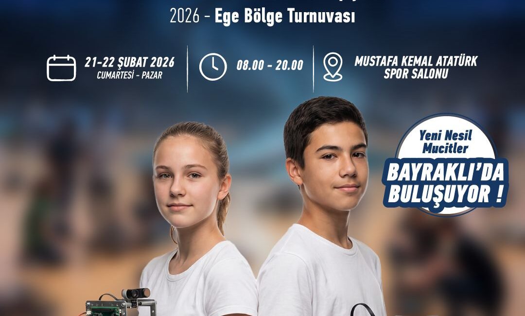Bayraklı, 21–22 Şubat’ta Fibonacci Uluslararası Robot Olimpiyatları 2026 Ege Bölge