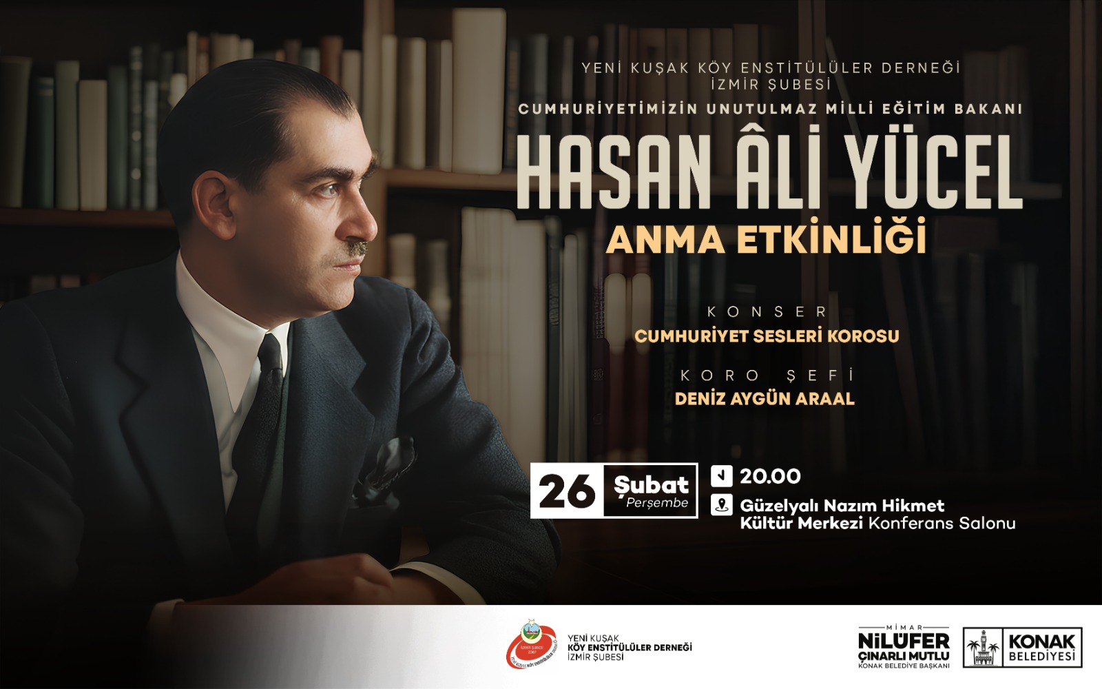 Köy Enstitülerinin mimarı Hasan Ali Yücel için Konak Belediyesi ve