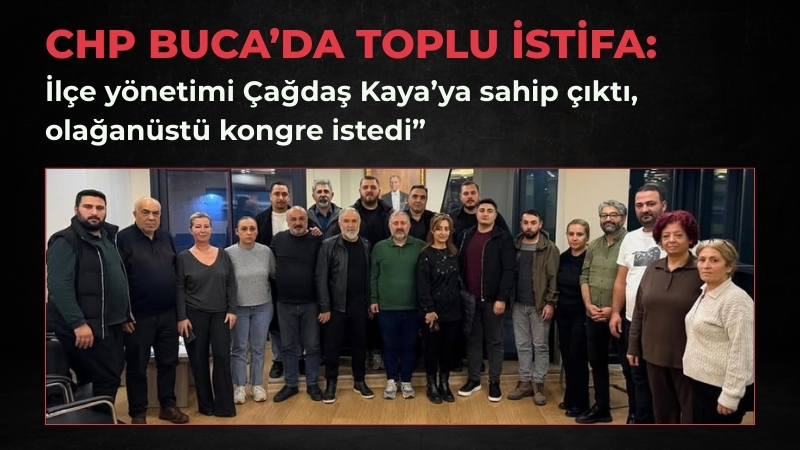 CHP Buca’da toplu istifa: Yönetim Çağdaş Kaya’ya sahip çıktı, olağanüstü kongre istedi CHP Buca İlçe Başkanı Çağdaş Kaya’nın görevden alınmasının ardından ilçe