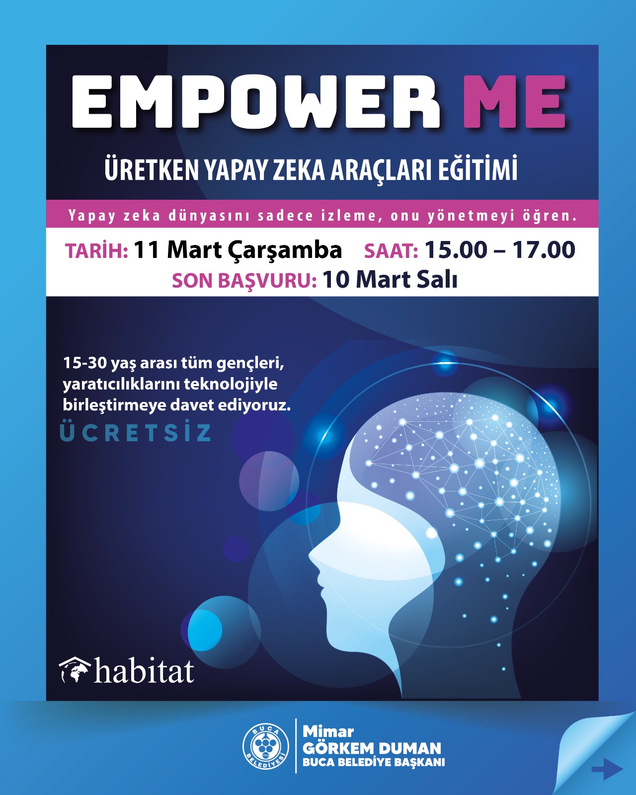 Buca Belediyesi ve Habitat iş birliğiyle düzenlenecek “EMPOWER ME: Üretken