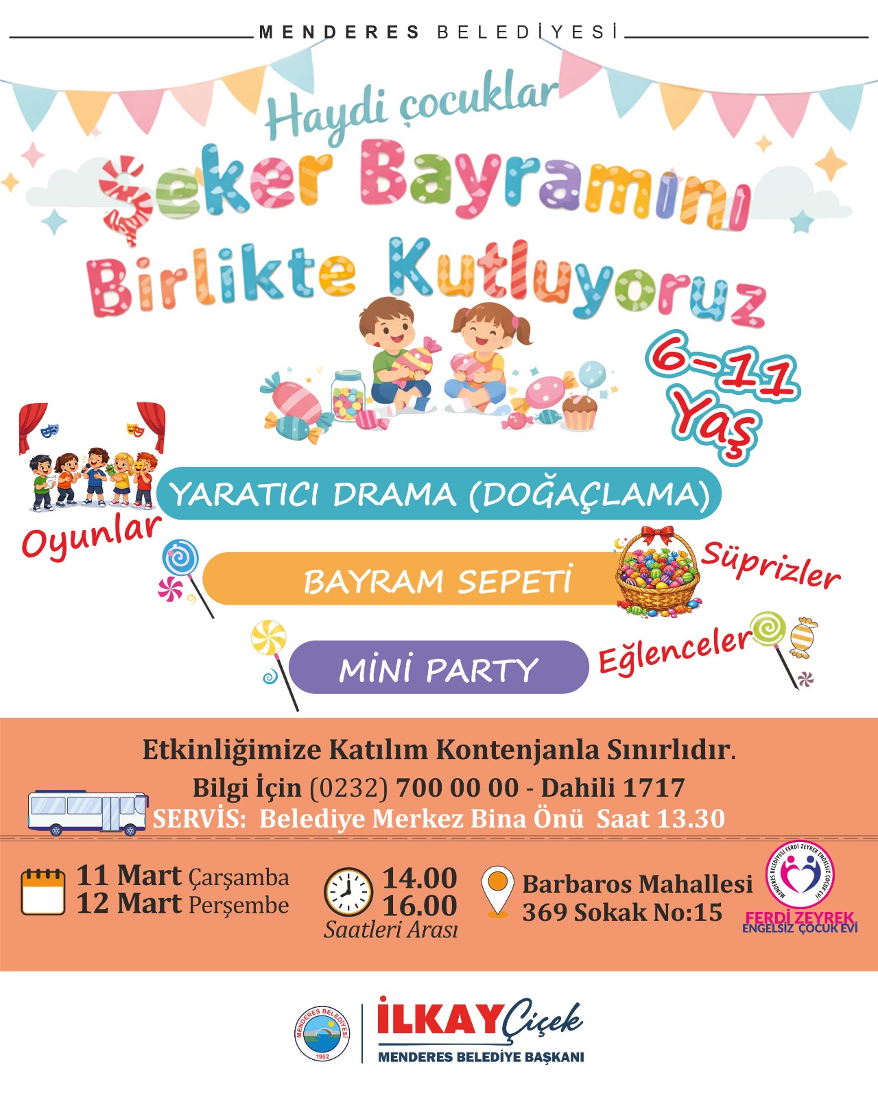 Menderes Belediyesi, 6-11 yaş arası çocuklar için Ferdi Zeyrek Engelsiz