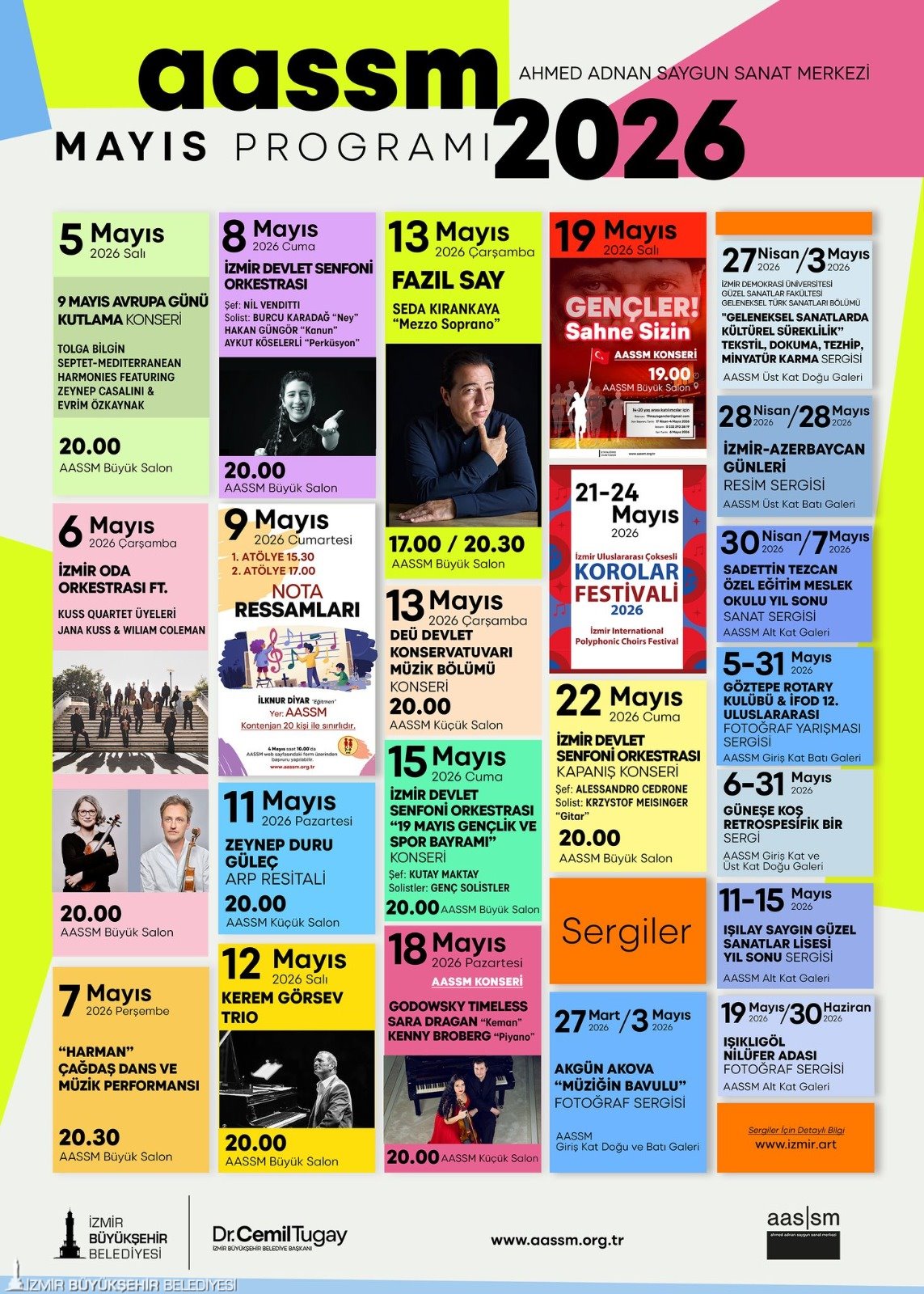 İzmir Büyükşehir Belediyesi Ahmed Adnan Saygun Sanat Merkezi (AASSM), mayıs