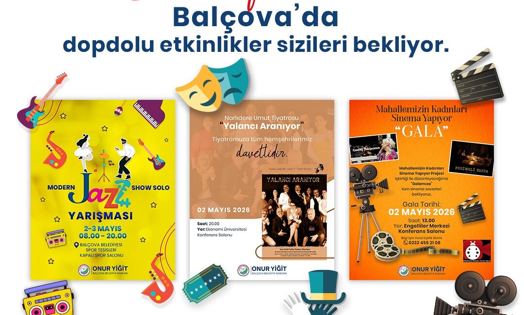 Balçova Belediyesi, hafta sonuna yayılan kültür ve sanat etkinlikleriyle ilçeyi