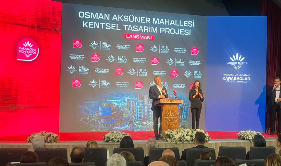 Karabağlar’da Osman Aksüner Mahallesi 1. Etap Kentsel Tasarım Projesi lansmanında