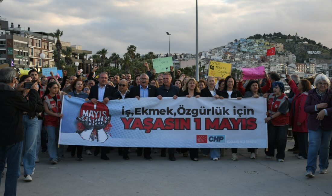 Kuşadası’nda 1 Mayıs İşçi ve Emekçi Bayramı, geniş katılımlı bir