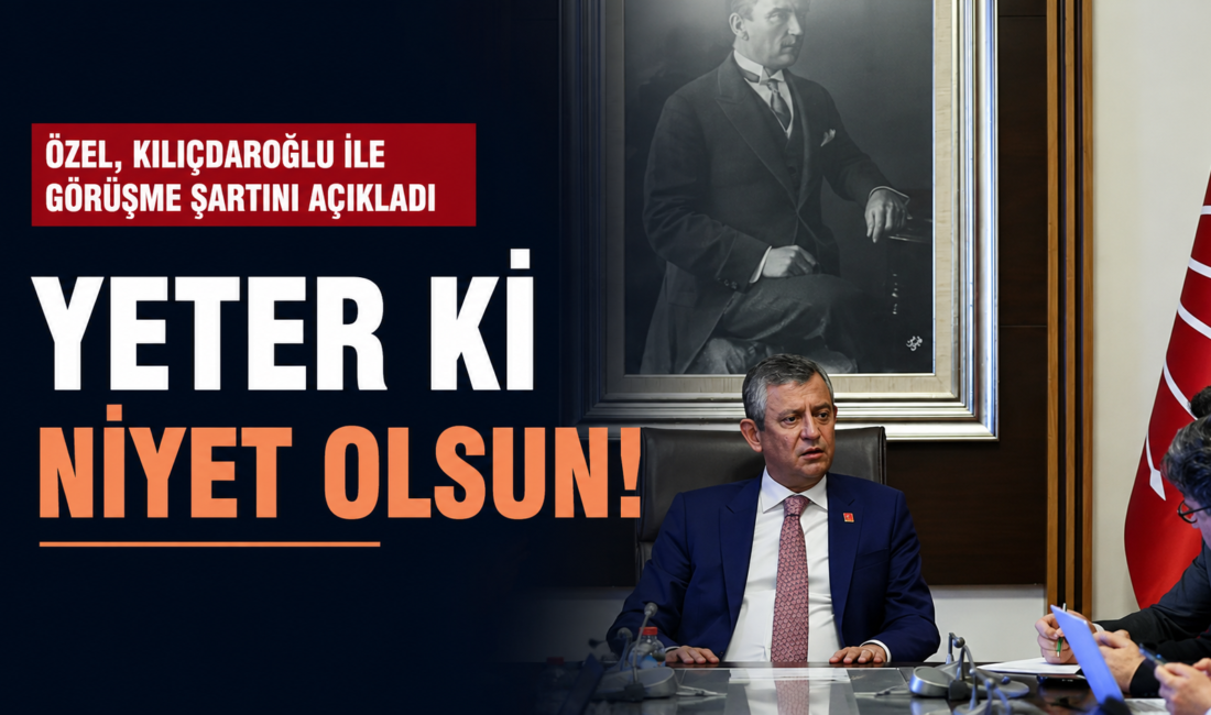 Özel, Kılıçdaroğlu ile görüşme şartını açıkladı: Yeter ki niyet olsun! CHP Genel Başkanı Özgür Özel, Kılıçdaroğlu yönetimiyle görüşme kapısını kapatmadı.