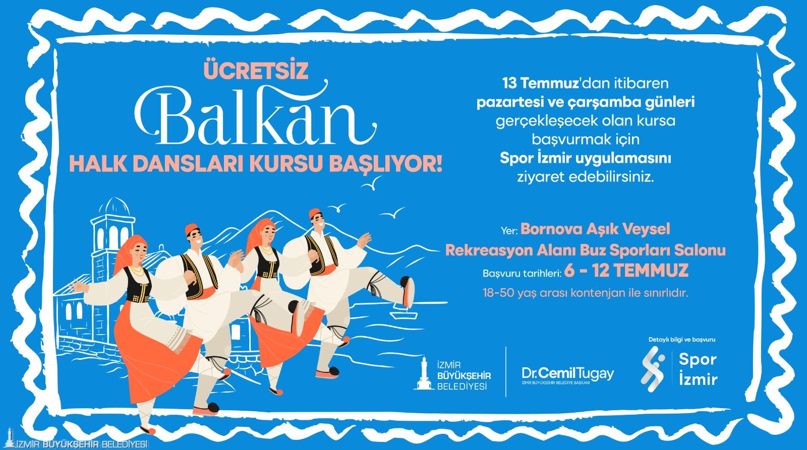 İzmir Büyükşehir Belediyesi, 18-50 yaş arasındaki vatandaşlar için ücretsiz Balkan
